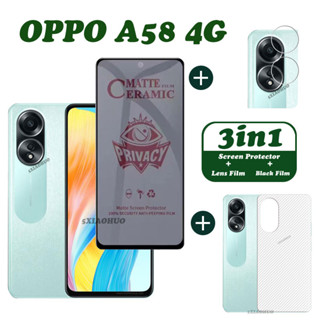 3in1 OPPO A58 ฟิล์มกระจกนิรภัยกันรอยหน้าจอ กันแอบส่อง เป็นส่วนตัว OPPO A78 A95 A55 ฟิล์มเซรามิค และฟิล์มด้านหลัง OPPO A57 A96 A76 ฟิล์มกันรอยหน้าจอ + ฟิล์มเลนส์ + ฟิล์มด้านหลัง