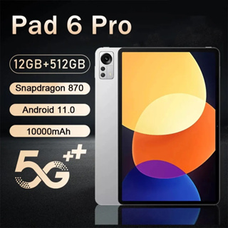 【3 years warranty】2023 ใหม่ Global Version แท็บเล็ต Android 12.0 Pad 6 Pro 12GB + 512GB Snapdragon 870 แท็บเล็ตพีซี 5G Dual SIM การ์ดหรือ WIFI HD 4K Mi