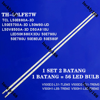 แถบไฟแบ็คไลท์ LED 56lamps TH-50LFE7W V500D2-LS1-TREM3/TLEM2 สําหรับ TX-50ASW604 TX-50AS600B TX-50AS520B TX-50A400B LU50H7300 2 ชิ้น