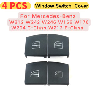 ฝาครอบปุ่มสวิตช์หน้าต่างรถยนต์ สําหรับ Mercedes-Benz W212 W242 W246 W166 W176 W204 C-Class W212 E-Class