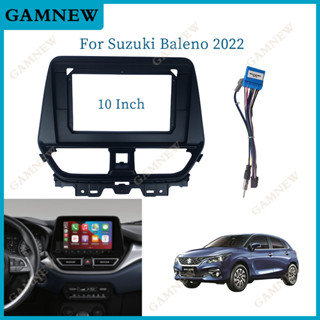 อะแดปเตอร์กรอบรถยนต์ 10 นิ้ว สําหรับ Suzuki Baleno 2022 Android Radio Dash Fitting Panel Kit