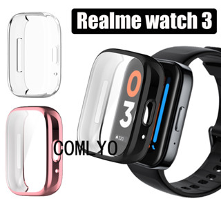 เคสนาฬิกาข้อมือ TPU แบบนิ่ม ป้องกันกระแทก สําหรับ Realme watch 3