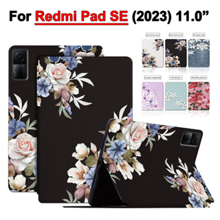 เคสแท็บเล็ตหนัง PU ฝาพับ ลายดอกไม้ สวยงาม พร้อมขาตั้ง สําหรับ Xiaomi Redmi Pad SE 2023 11.0 นิ้ว Red mi Pad SE 11 นิ้ว