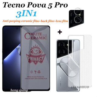 Tecno Pova 5 Pro กระจกนิรภัย ป้องกันการแอบมอง ความเป็นส่วนตัว Tecno Pova 5 ป้องกันหน้าจอ + ฟิล์มเลนส์ + ฟิล์มด้านหลัง