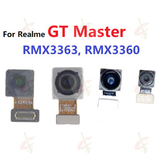 กล้องหน้า สําหรับ Realme GT Master RMX3363 RMX3360 กล้องหลัง