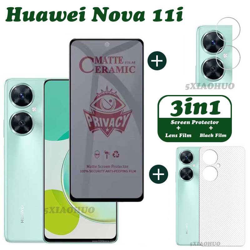 3in1 Huawei Nova 11i ป้องกันแอบมอง ความเป็นส่วนตัว กระจกนิรภัย Huawei Nova 11i ฟิล์มเซรามิค และฟิล์มด้านหลัง Huawei Nova 11i ฟิล์มกันรอยหน้าจอ + ฟิล์มเลนส์ + ฟิล์มด้านหลัง