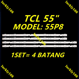 แบ็คไลท์ทีวี LED 55P8 55P8M 55P65US 55F6 55U3800C 55P65 55D6 55F6 55L2 TCL 55 นิ้ว 4C-LB5508-HR03J PF02J LB5507 55HR330M07B2 V2