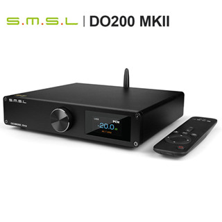 Smsl DO200 MKII ตัวถอดรหัสเสียง DAC ES9068AS*2 XMOS XU316 บลูทูธ 5.1 CD MQA OPA1612*5 op amp DSD512 768KHZ 32Bit