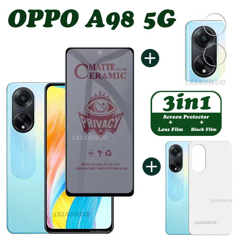 3in1 OPPO A98 ฟิล์มกระจกนิรภัย กันแอบส่อง OPPO A98 5G ฟิล์มเซรามิค และฟิล์มด้านหลัง OPPO A78 A58 A98 ฟิล์มกันรอยหน้าจอ + ฟิล์มเลนส์ + ฟิล์มด้านหลัง
