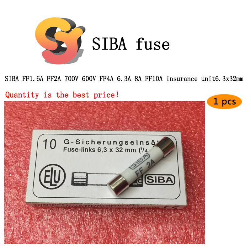 [สต๊อกพร้อม] ฟิวส์ SIBA FF1.6A FF2A 700V 600V 6.3x32mm FF4A 6.3A 8A FF10A ฟิวส์