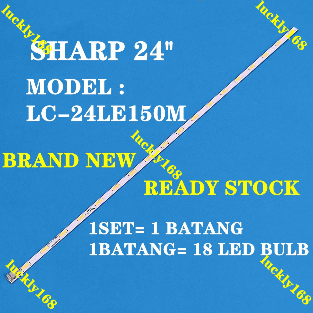 Sharp 24 นิ้ว LC-24LE150M LED TV BACKLIGHT LAMPU TV LC-24LE150 LC-24LE150 LC24LE150M LC24LE150 24LE150M 24LE150