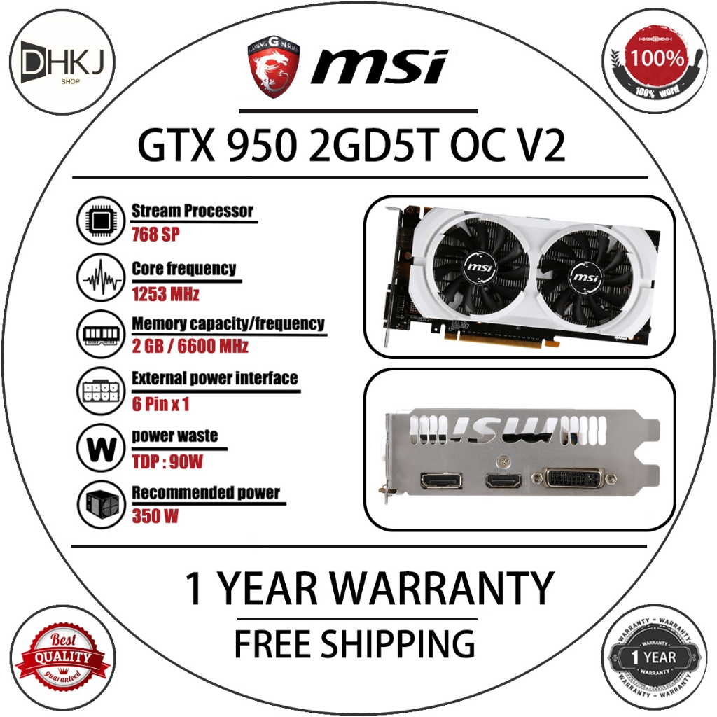 Msi GeForce GTX 950 2G GDDR5 OC V2 คอมพิวเตอร์เดสก์ท็อปอิสระ GTX 950 เกมกราฟิกการ์ด 2G D5 การใช้พลัง