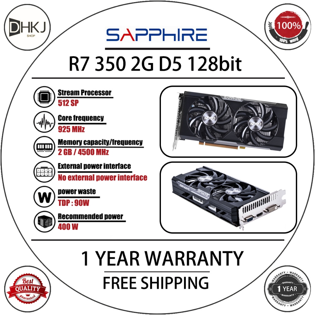 Sapphire R7 350 2GB GDDR5 OC 128bit การ์ด AMD Radeon R7 350 2GB กราฟิกการ์ด GPU เดสก์ท็อปหน้าจอคอมพิ