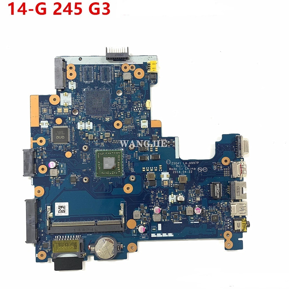 HP 14-G 245 สําหรับเมนบอร์ดแล็ปท็อป G3 764174-601 764174-501 Series MB A4 CPU ZSO41 LA-A997P เมนบอร์