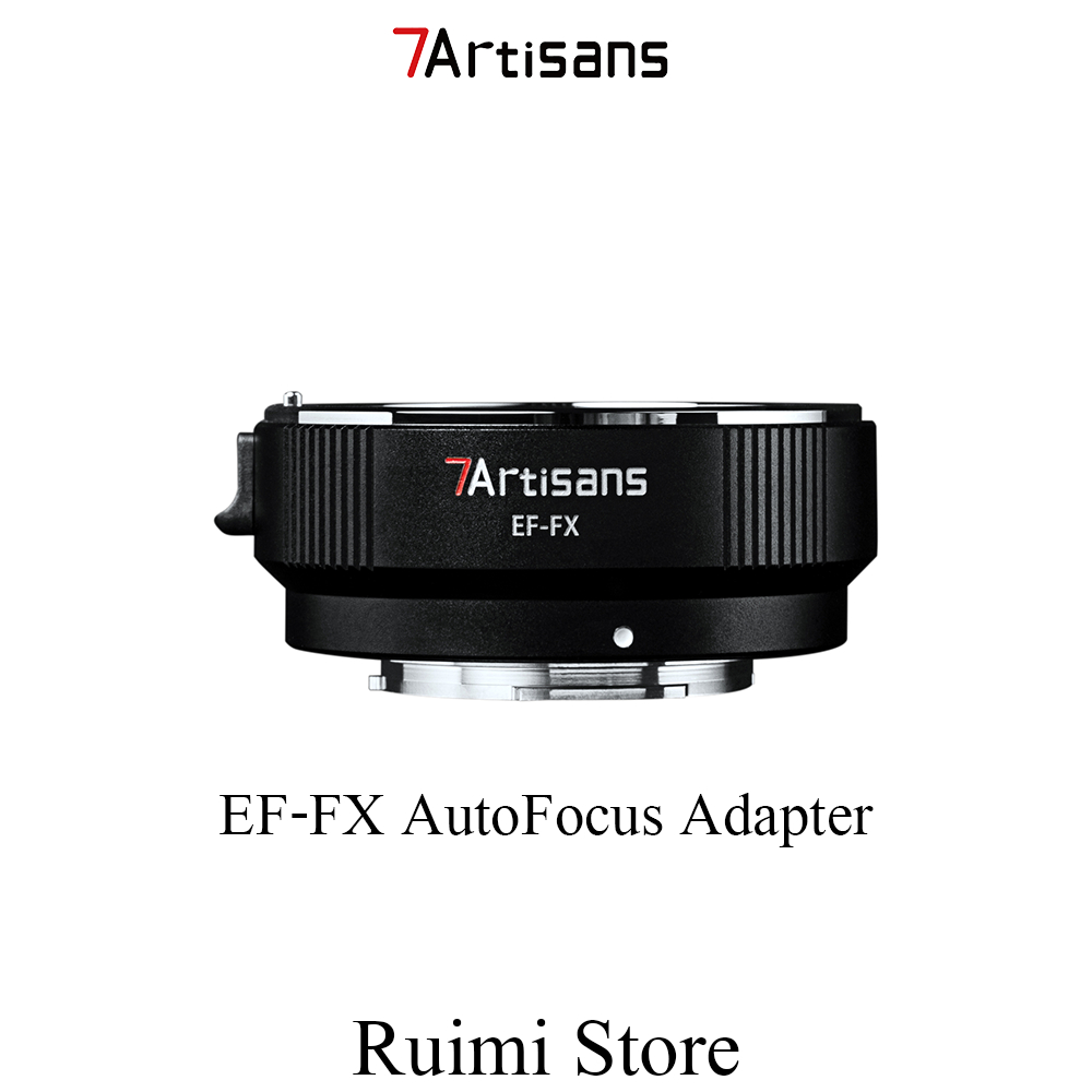 7artisans EF-FX แหวนอะแดปเตอร์โฟกัสอัตโนมัติ สําหรับเลนส์ Canon EF/EF-S เป็นกล้อง Fuji X