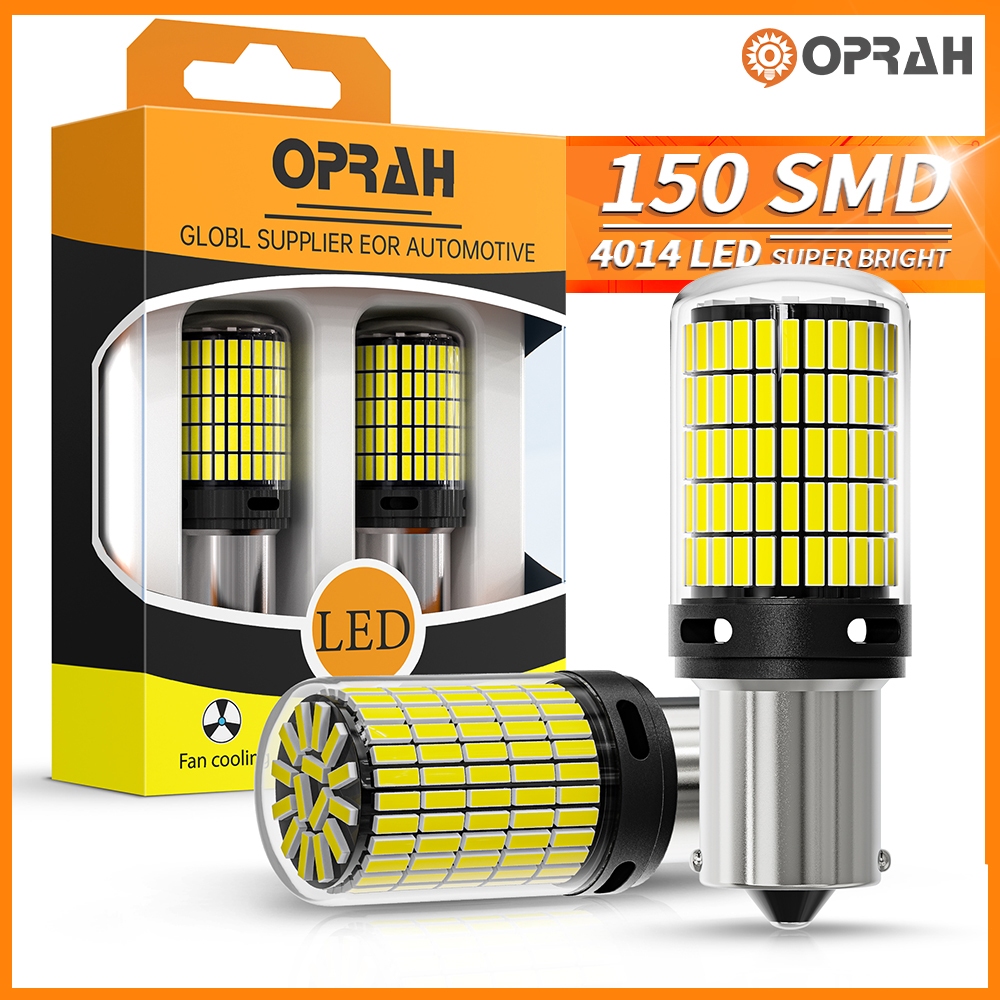 Oprah 2pcs 1156 BA15S P21W 1156 BAU15S PY21W 1157 Bay15d T20 7440 7443 LED Super Bright ไฟเลี้ยว 4014 150SMD ไฟท้าย LED ไฟเบรคย้อนกลับหลอดไฟรถยนต์