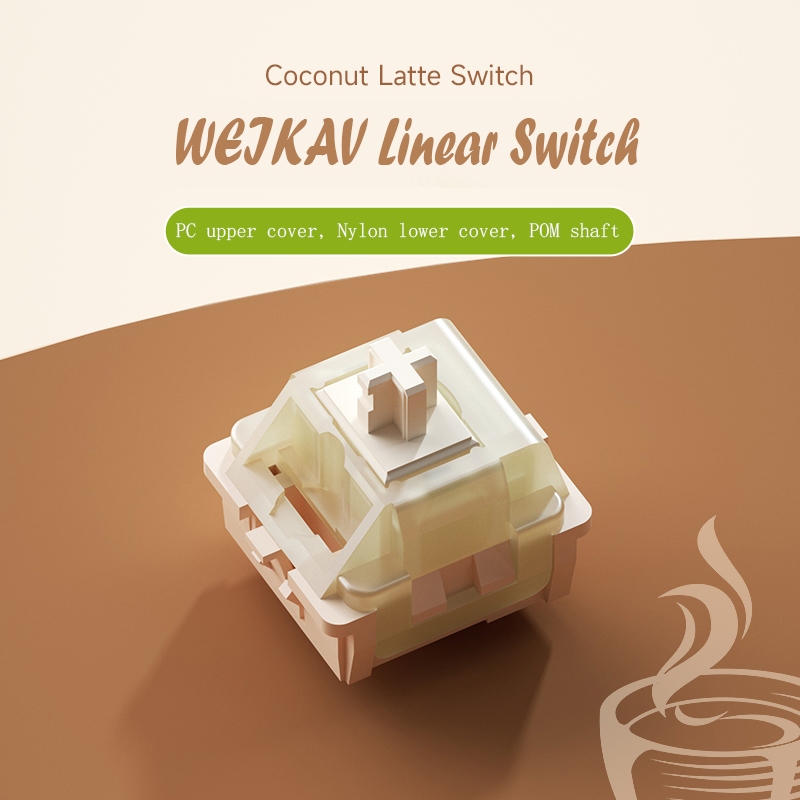 -LW- WEIKAV Coconut Latte Switch 37g Linear Customing Keyboard Switch