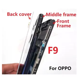 กรอบด้านหน้า และด้านหลัง สําหรับ OPPO F9 PRO