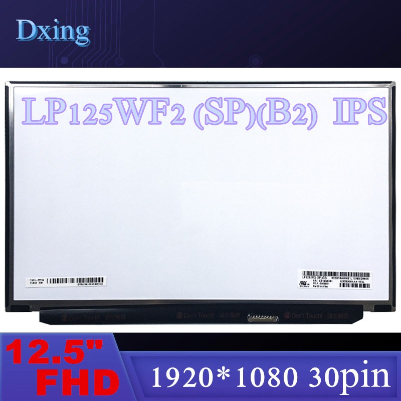 LP125WF2-SPB2 LP125WF2 SPB2 Fit สําหรับ Lenovo Thinkpad X240 X250 X260 X270 X280 หน้าจอ IPS LCD พร้อ