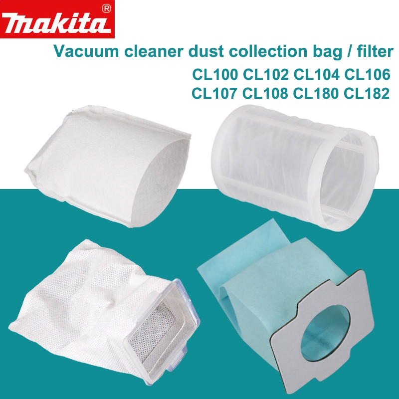 Makita เครื่องดูดฝุ่นถุงเก็บฝุ่น/กรองล้างทําความสะอาดได้ถุงเก็บฝุ่นอุปกรณ์เสริมสําหรับ CL100 CL102 CL104 CL106 CL107 CL108 CL180 CL182