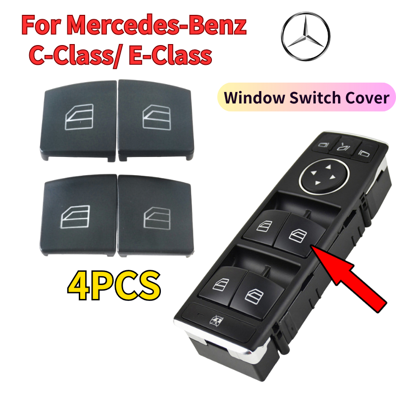 4PCS ฝาครอบปุ่มสวิตช์หน้าต่างรถยนต์ สําหรับ Mercedes-Benz W212 W242 W246 W166 W176 W204 C-Class W212 E-Class