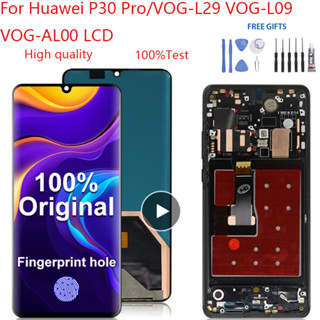 อะไหล่หน้าจอสัมผัส LCD แบบเปลี่ยน สําหรับ Huawei P30 Pro VOG…