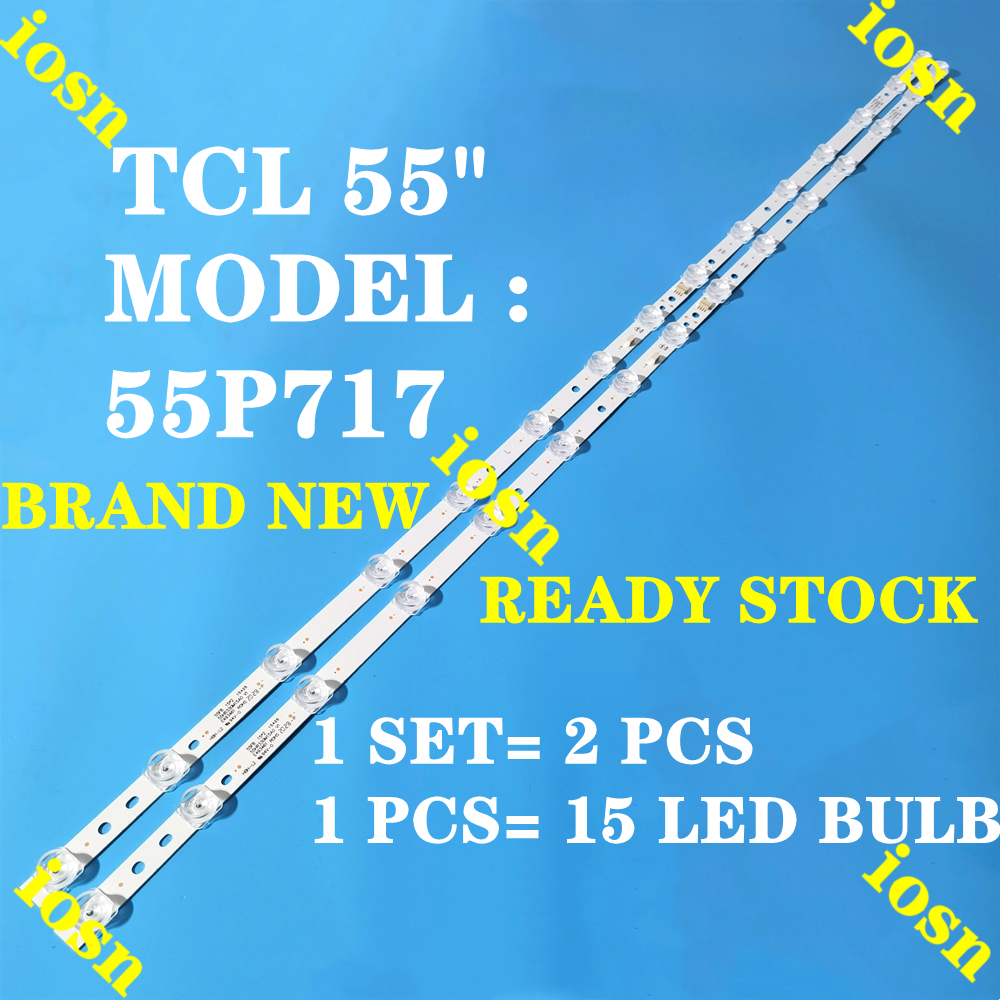 ทีวี) BACKLIGHT TCL (LAMP 55" INCH LED TV 55P717 4C-LB5515-HR04J 55HR330M15A0 V3 pxc9 (LAMP ) 55"