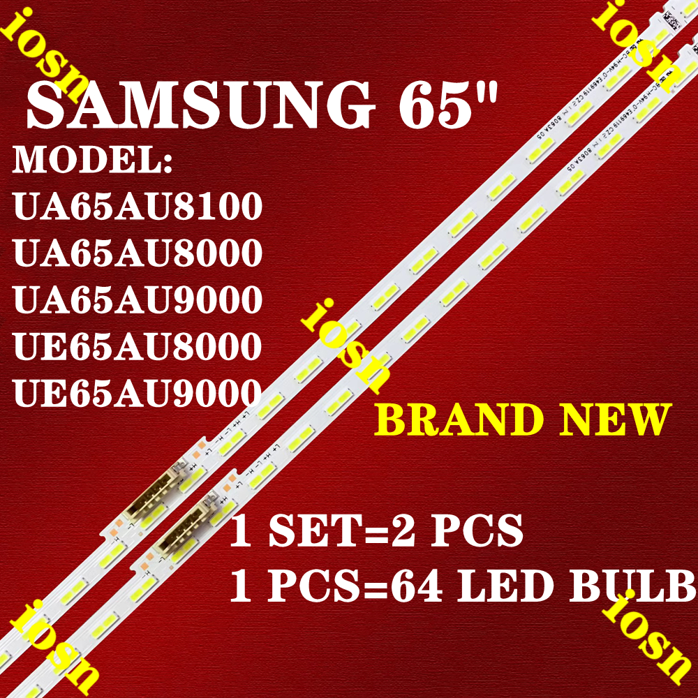 ใหม่ หลอดไฟแบ็คไลท์ทีวี LED UA65AU8100 UA65AU8000 UA65AU9000 UE65AU8000 UE65AU9000 65 นิ้ว BN96-52586A UN65AU8200 65AU8100 65AU8000 65AU9000 1 ชุด