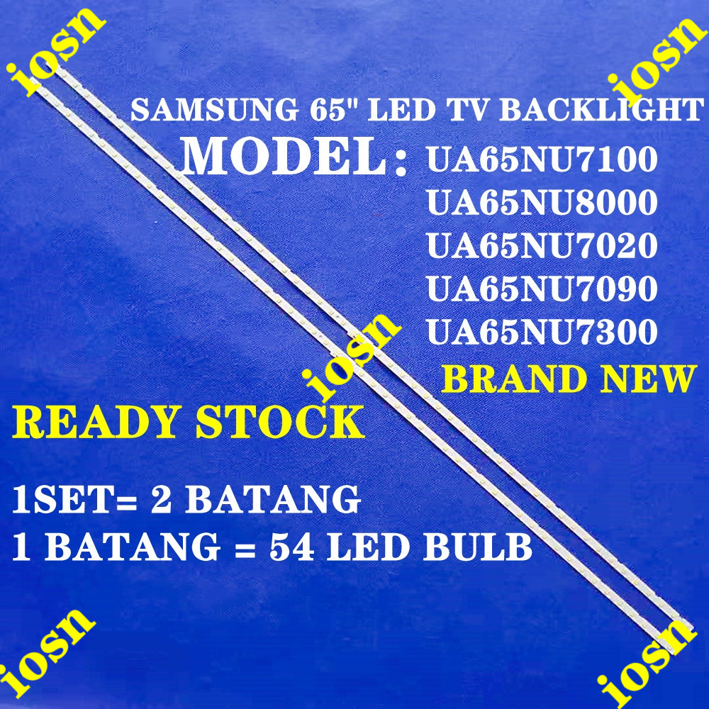 LED Backlight SAMSUNG 65" TV BACKLIGHT(LAMP TV) 65NU UA65NU7100 UA65NU8000 UA65NU7020 UA65NU7090 Ua6