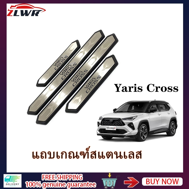 ZLWR Yaris Cross สแตนเลสสตีลแถบธรณีประตู 2023 TOYOTA YARIS CROSS ธรณีประตูเหยียบตัวป้องกันธรณีประตู