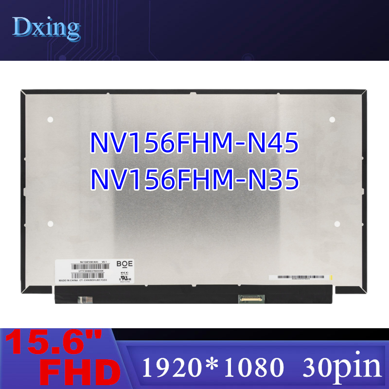 15.6 นิ้วแล็ปท็อปหน้าจอ LCD NV156FHM-N45 NV156FHM-N35 LED Matrix เปลี่ยนจอแสดงผล IPS แผง FHD 1920x10