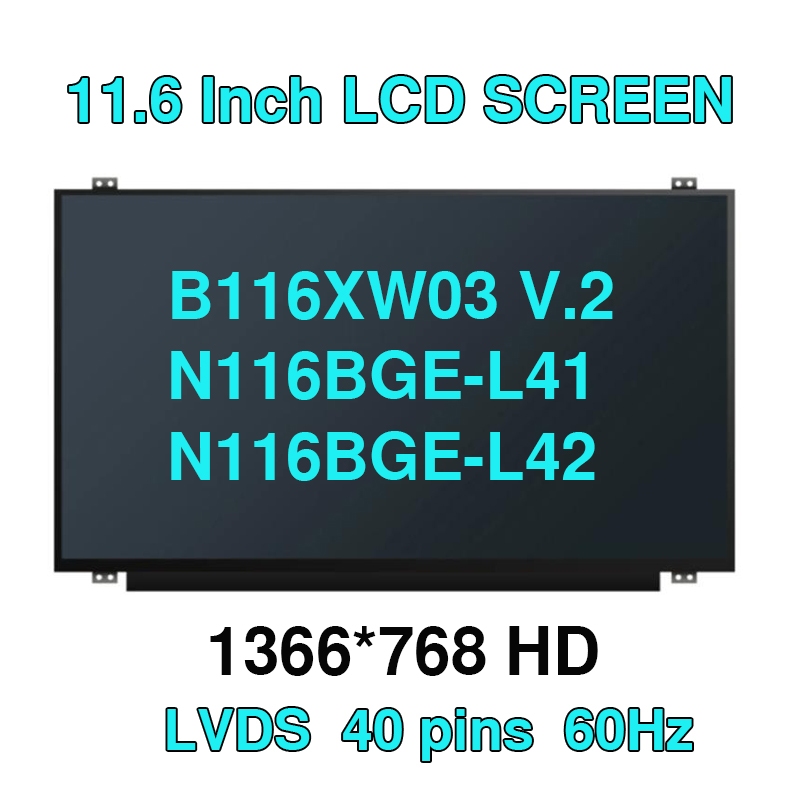 11.6 นิ้ว LCD Matrix หน้าจอ B116XW03 V.2 N116BGE-L41 N116BGE-L42 สําหรับ Acer ASPIRE ONE 722 AO722 7