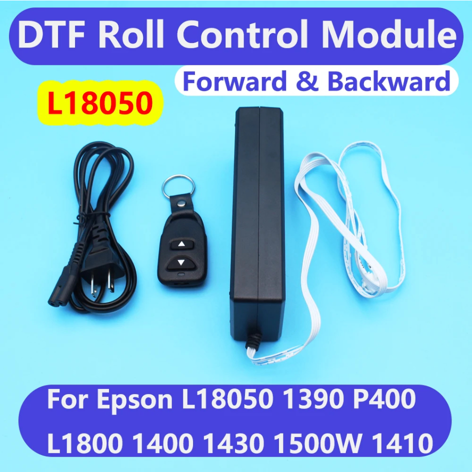 อุปกรณ์ควบคุมม้วน DTF สําหรับเครื่องพิมพ์ Epson L18050 L8050 L1800 1390 18100 1410 1430 XP15000 P400 DTF