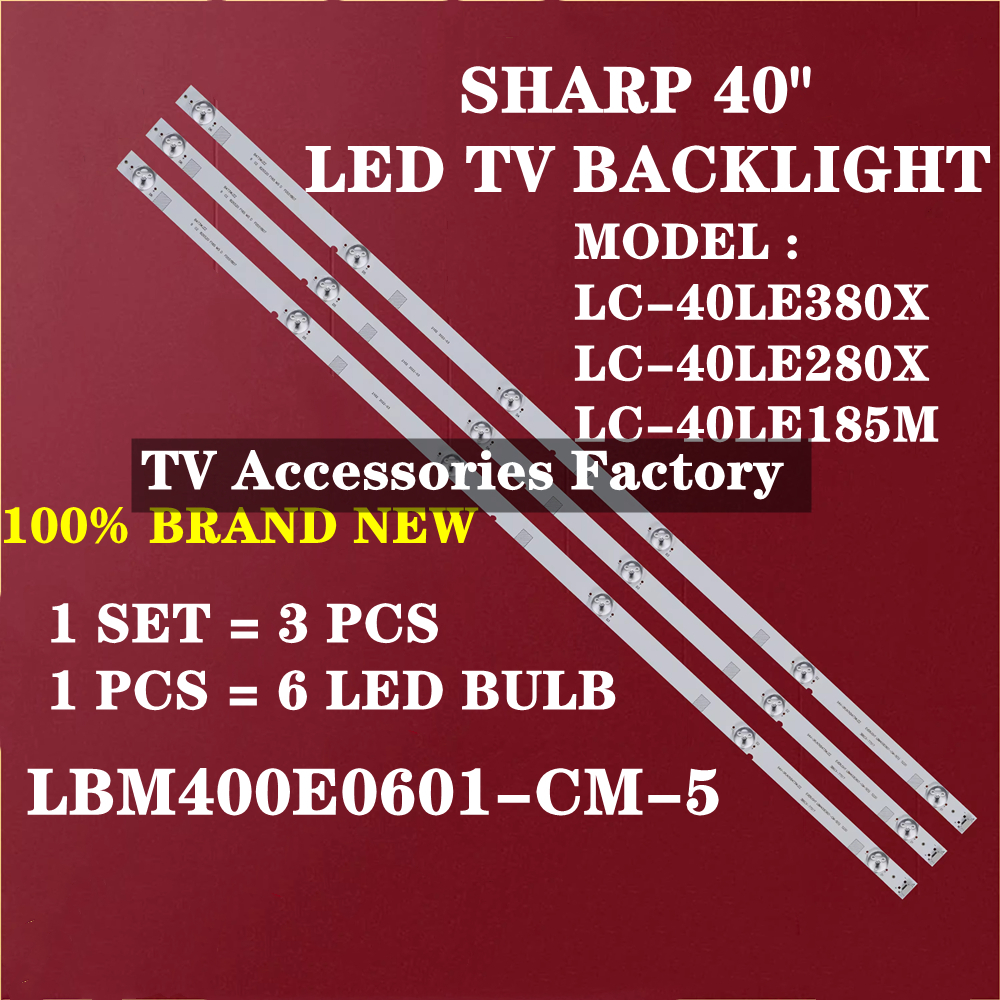 LC-40LE280X LC-40LE185M SHARP LC-40LE380X 40" ไฟ LED TV BACKLIGHT LC-40LE380 LC-40LE280 LC-40LE185 L