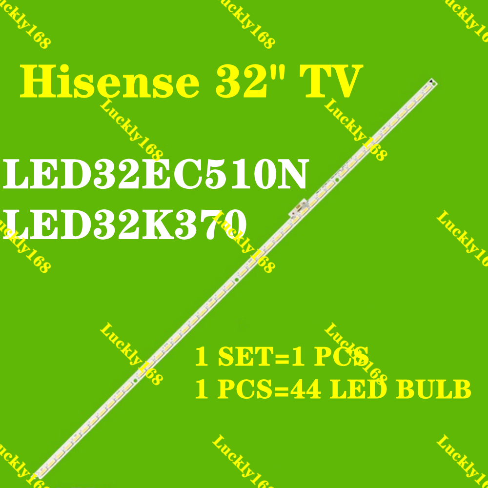 1PCS 32 "ใหม่ Hisense TV LED32EC510N LED32K370 Backlight Strip HE315GH-E72 RSAG7.8.20.5726 pxc9 32"