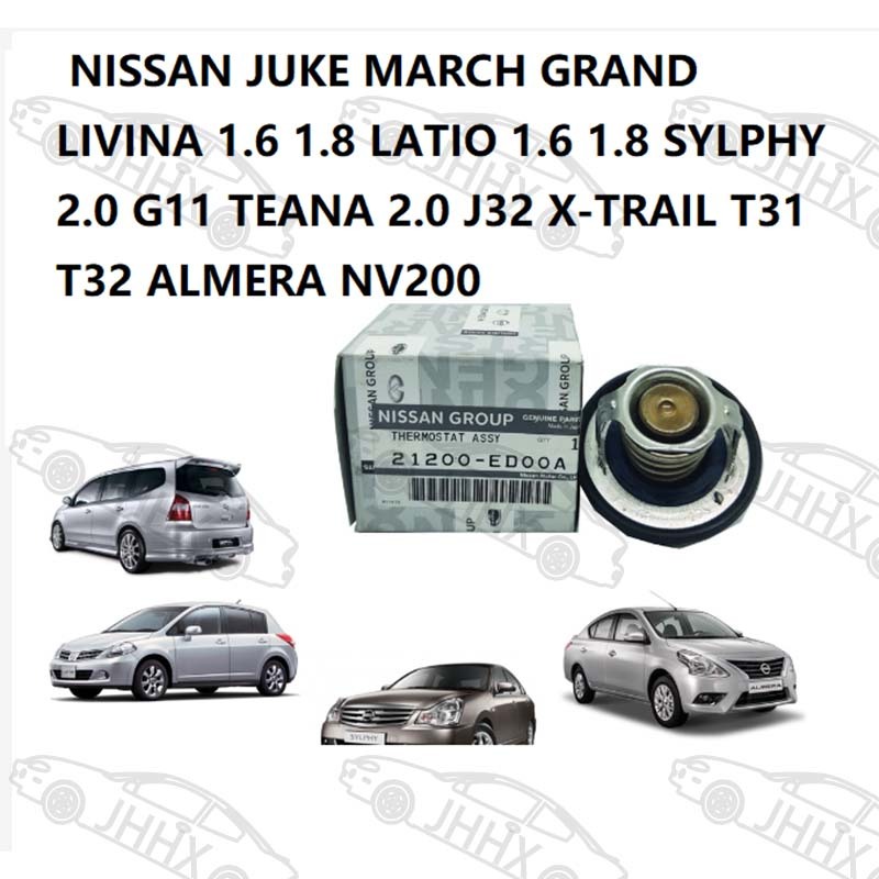 21200-ED00A Thermostat NISSAN JUKE MARCH GRAND LIVINA 1.6 1.8 LETIO 1.6 1.8 SYLPHY 2.0 G11 TEANA 2.0