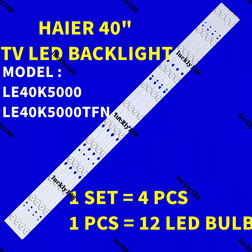 (LAMP LE40K5000TFN TV) 40" HAIER 40 INCH LED TV BACKLIGHT LE40K5000 40K5000TFN 40K5000 pxc9 " (LAMP 