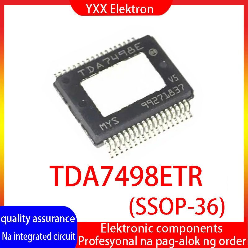 ชิปวงจรรวมเครื่องขยายเสียง TDA7498E Patch SSOP-36 2 * 160W TDA7498ETR