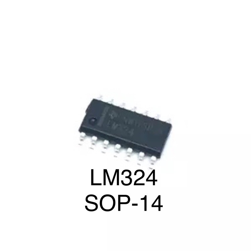 1 ชิ้น LM324 LM324N LM324DR SMD SOP-14 สินค้ารับรอง