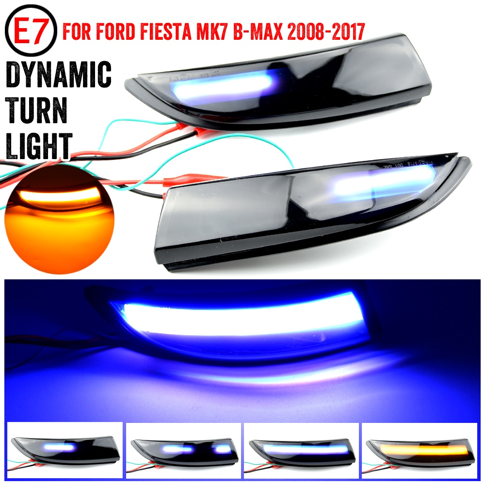 สําหรับ Ford Fiesta Mk7 2008-2017 สําหรับ Ford B-Max 2012-2017 แบบไดนามิกไฟเลี้ยว LED กระจกมองหลังด้