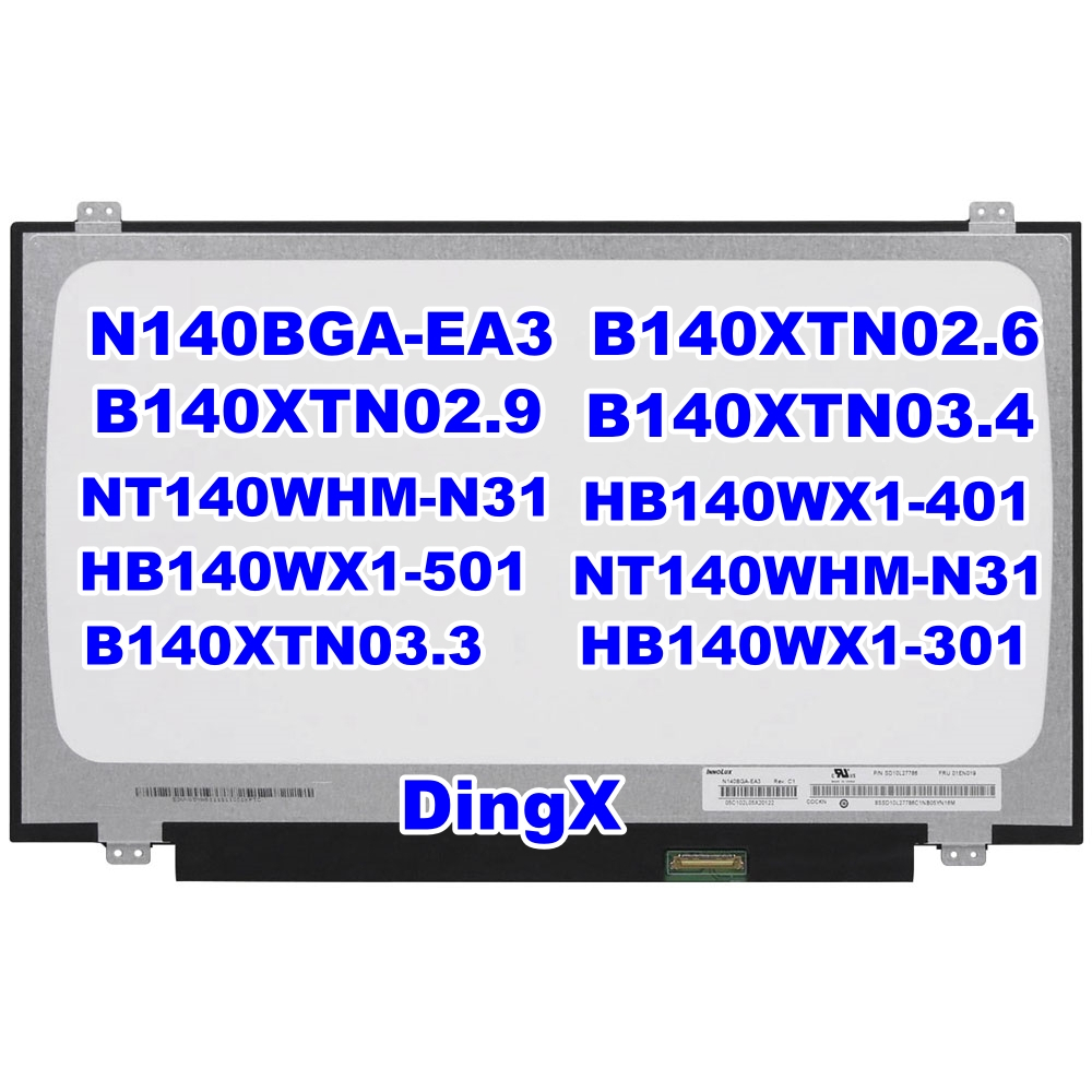 14 นิ้ว 30 พิน N140BGA-EA3 / EB3 B140XTN02.6 B140XTN02.9 B140XTN03.4 NT140WHM-N31 HB140WX1-5011-401