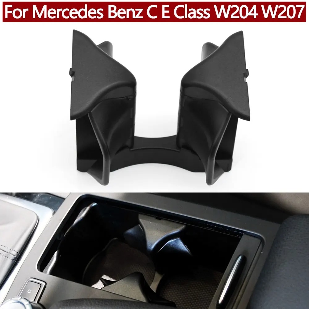 ที่วางแก้วน้ําในรถยนต์ สําหรับ Mercedes Benz C E Class W204 W207 2046802391