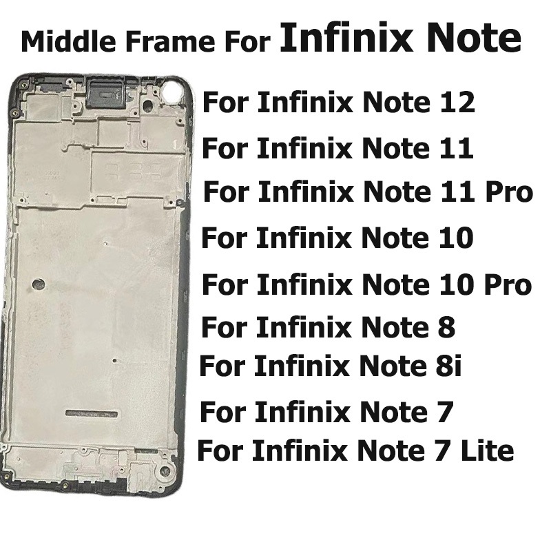 ใหม่กรอบกลางสําหรับ Infinix Note 12 11 10 8 8i 7 Pro Lite G96 ด้านหน้าแผ่นด้านหลัง Bezel LCD รองรับ 