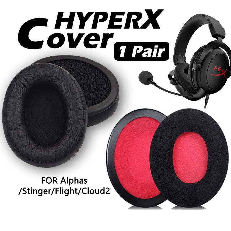 HyperX Earpad เปลี่ยนหูฟังฝาครอบ CloudI CloudII hyperX แผ่นรองหูฟังหูฟังสําหรับ Alphas Flight Cloud1