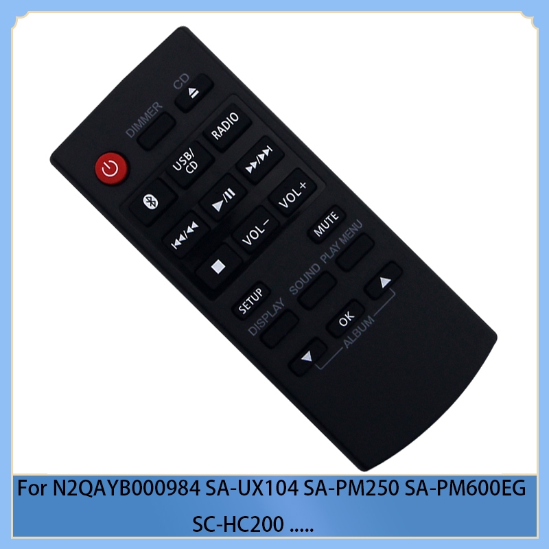 N2qayb000984 รีโมตคอนโทรล สําหรับ Panasonic Audio SA-UX104 PM250 PM600EG PM602EB PM250BE SB-UX100 SC-HC200