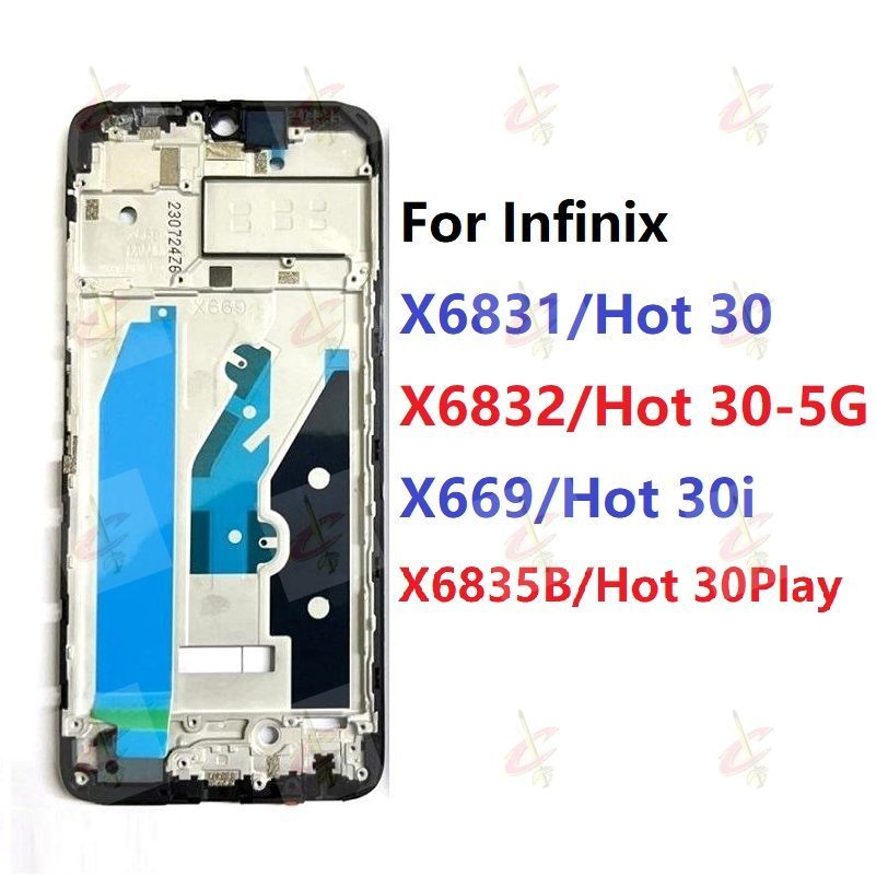 กรอบหน้าจอ LCD(กรอบจอ) Infinix Hot 30i 30 5G Play NFC X6831 X6832 X669 X6835B