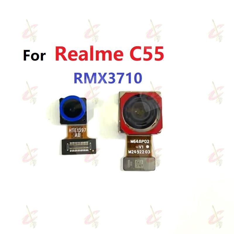 กล้องหน้า สําหรับ Realme C55 กล้องหลัง RMX3710