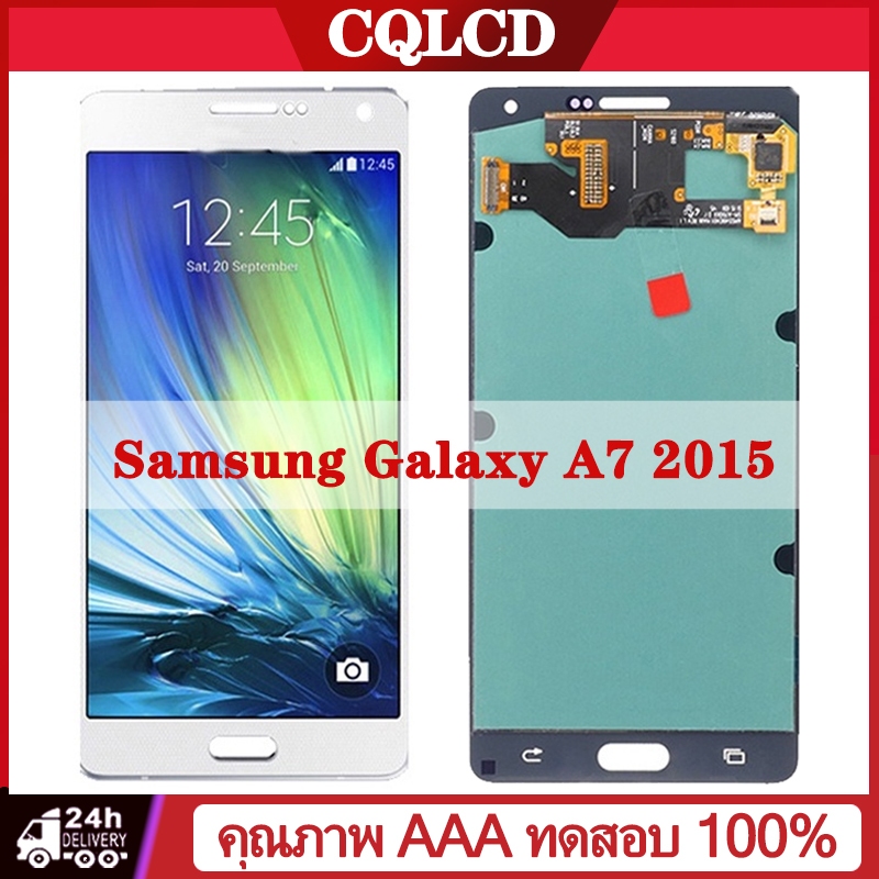 หน้าหน้า Samsung Galaxy A7 2015 A700 LCD Display  จอ + ทัช งานแท้  อะไหล่มือถือ  อินฟินิกซ  จอพร้อมทัชทัช หน้าจอ