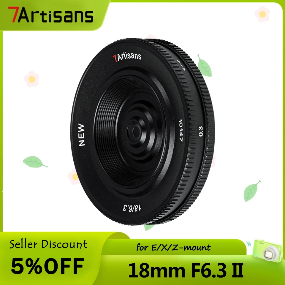 7artisans เลนส์กล้อง 18 มม. F6.3 II APS-C แบบบางพิเศษ สําหรับกล้องมิเรอร์เลส