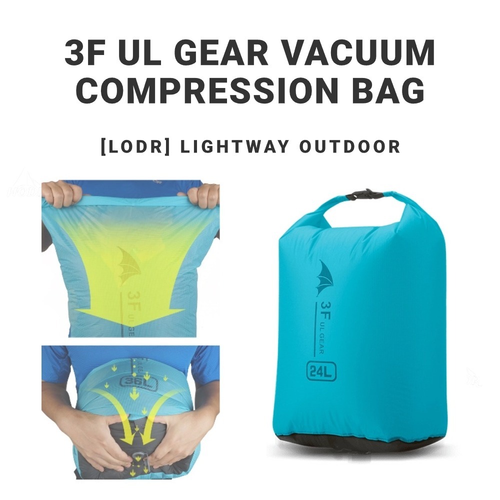 【HODR】3F UL GEAR ถุงสูญญากาศกันน้ำ ถุงคอมเพรสสำหรับกิจกรรมกลางแจ้ง ถุงกันน้ำสำหรับเล่นน้ำและเดินทาง ถุงคอมเพรสและถุงเก็บเสื้อผ้า